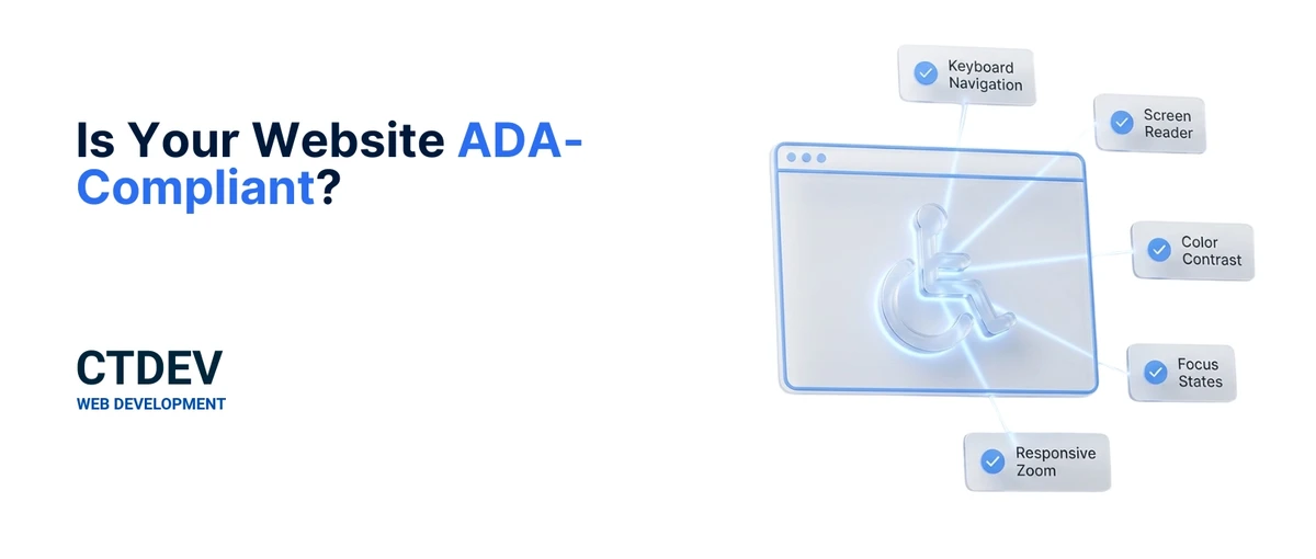 Is Your Website ADA-Compliant? (What You Need to Know)
